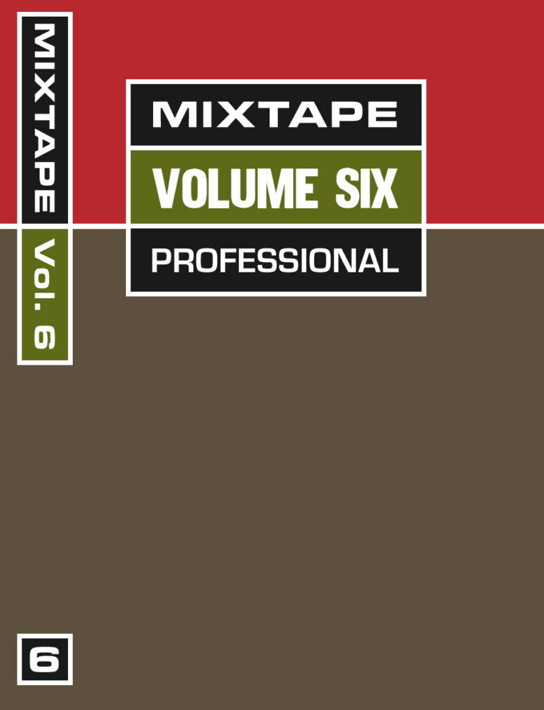 Mixtape, Vol. 6. Front.